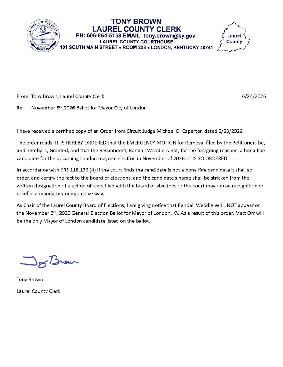 Laurel County Clerk order removing Randall Weddle's name from the ballot.