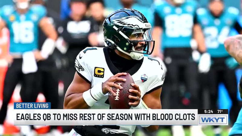 Better Living: Eagles QB to miss rest of the seaon due to blood cots & Alpha Gal